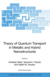 Vorderes Coverbild Theory of Quantum Transport in Metallic and Hybrid Nanostructures