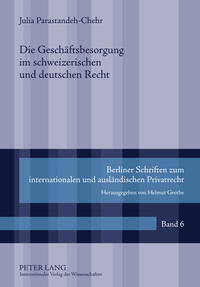 Vorderes Coverbild Die Geschäftsbesorgung im schweizerischen und deutschen Recht