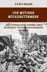 Vorderes Coverbild Von mutigen Mückenstürmern