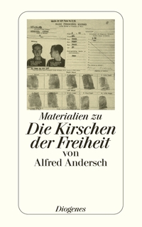 Vorderes Coverbild Materialien zu Die Kirschen der Freiheit von Alfred Andersch