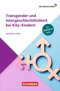 Vorderes Coverbild Transgender und Intergeschlechtlichkeit bei Kita-Kindern