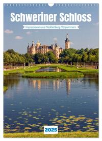 Vorderes Coverbild Schweriner Schloss - Impressionen aus Mecklenburg-Vorpommern (Wandkalender 2025 DIN A3 hoch), CALVENDO Monatskalender