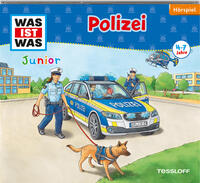 Vorderes Coverbild WAS IST WAS Junior Hörspiel: Polizei