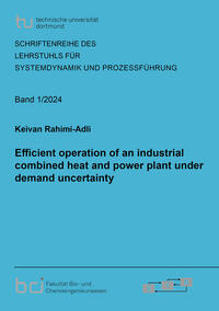 Vorderes Coverbild Efficient operation of an industrial combined heat and power plant under demand uncertainty