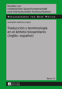 Vorderes Coverbild Traducción y terminología en el ámbito biosanitario (inglés – español)