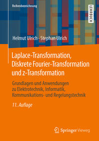 Vorderes Coverbild Laplace-Transformation, Diskrete Fourier-Transformation und z-Transformation