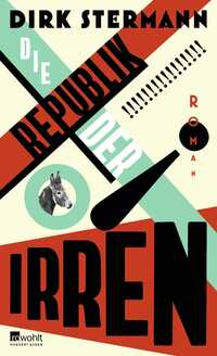 Vorderes Coverbild Die Republik der Irren