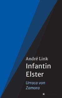 Vorderes Coverbild Infantin Elster