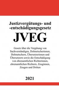 Vorderes Coverbild Justizvergütungs- und -entschädigungsgesetz (JVEG)