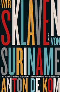 Vorderes Coverbild Wir Sklaven von Suriname