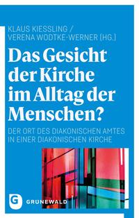 Vorderes Coverbild Das Gesicht der Kirche im Alltag der Menschen?
