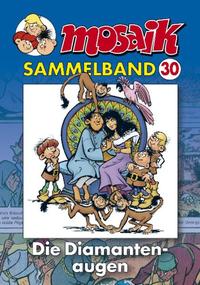 Vorderes Coverbild MOSAIK Sammelband 030 Softcover
