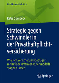Vorderes Coverbild Strategie gegen Schwindler in der Privathaftpflichtversicherung