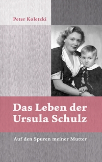 Vorderes Coverbild Das Leben der Ursula Schulz