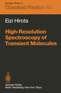 Vorderes Coverbild High-Resolution Spectroscopy of Transient Molecules
