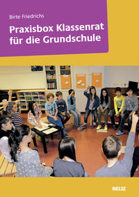 Vorderes Coverbild Praxisbox Klassenrat für die Grundschule