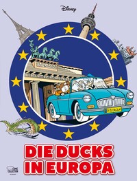Vorderes Coverbild Die Ducks in Europa
