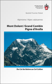 Vorderes Coverbild Mont Dolent / Grand Combin / Pigne d'Arolla