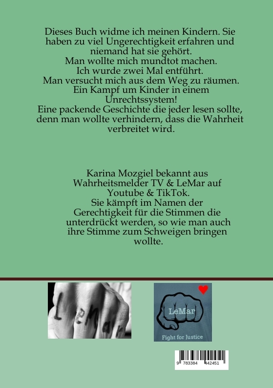 Rückseitencover Als liebende Mutter brutal den eigenen Kindern entrissen