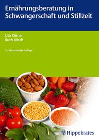 Vorderes Coverbild Ernährungsberatung in Schwangerschaft und Stillzeit