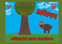 Vorderes Coverbild Möppi wünscht sich Freunde