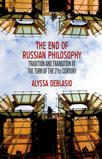 Vorderes Coverbild The End of Russian Philosophy