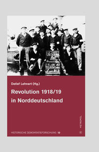 Vorderes Coverbild Revolution 1918/19 in Norddeutschland