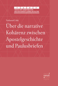 Vorderes Coverbild Über die narrative Kohärenz zwischen Apostelgeschichte und Paulusbriefen