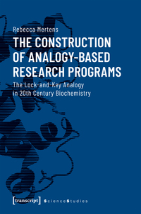 Vorderes Coverbild The Construction of Analogy-Based Research Programs