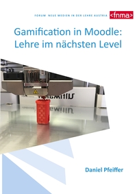 Vorderes Coverbild Gamification in Moodle: Lehre im nächsten Level