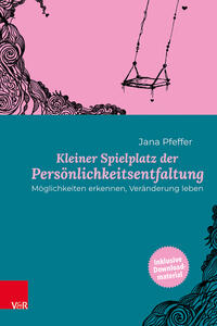 Vorderes Coverbild Kleiner Spielplatz der Persönlichkeitsentfaltung