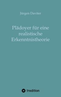 Vorderes Coverbild Plädoyer für eine realistische Erkenntnistheorie