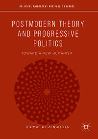 Vorderes Coverbild Postmodern Theory and Progressive Politics