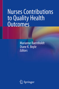 Vorderes Coverbild Nurses Contributions to Quality Health Outcomes