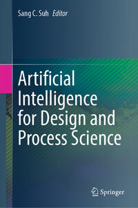 Vorderes Coverbild Artificial Intelligence for Design and Process Science