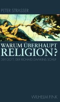 Vorderes Coverbild Warum überhaupt Religion?