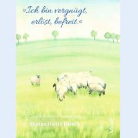 Vorderes Coverbild 5er-Set Grußkarten in Box »Ich bin vergnügt, erlöst, befreit« mit Texten von Hanns Diester Hüsch