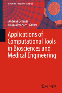 Vorderes Coverbild Applications of Computational Tools in Biosciences and Medical Engineering