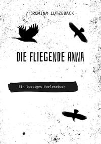 Vorderes Coverbild Die fliegende Anna