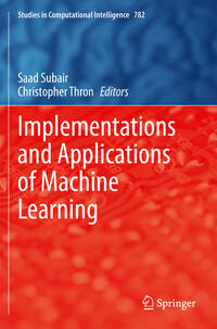 Vorderes Coverbild Implementations and Applications of Machine Learning
