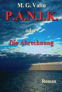 Vorderes Coverbild P.A.N.I.K. oder Die Abrechnung