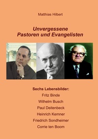Vorderes Coverbild Unvergessene Pastoren und Evangelisten