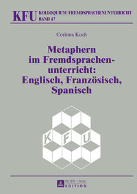 Vorderes Coverbild Metaphern im Fremdsprachenunterricht: Englisch, Französisch, Spanisch