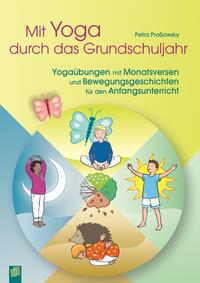Vorderes Coverbild Mit Yoga durch das Grundschuljahr