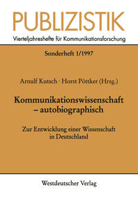 Vorderes Coverbild Kommunikationswissenschaft — autobiographisch