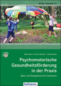 Vorderes Coverbild Psychomotorische Gesundheitsförderung in der Praxis