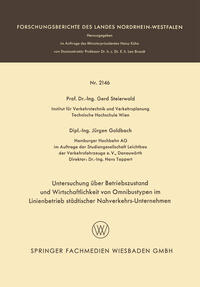 Vorderes Coverbild Untersuchung über Betriebszustand und Wirtschaftlichkeit von Omnibustypen im Linienbetrieb städtischer Nahverkehrs-Unternehmen