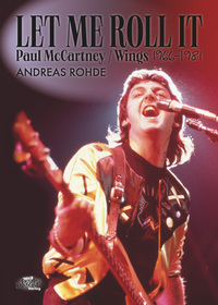 Vorderes Coverbild Let Me Roll It - Paul McCartney / Wings 1966-1981