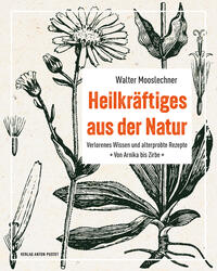 Vorderes Coverbild Heilkräftiges aus der Natur