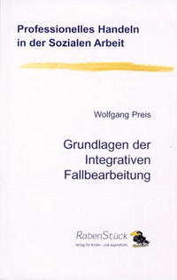 Vorderes Coverbild Grundlagen der Integrativen Fallbearbeitung